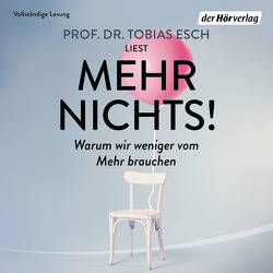 Mehr Nichts! von Esch,  Tobias