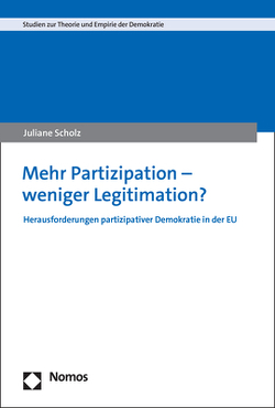 Mehr Partizipation – weniger Legitimation? von Scholz,  Juliane