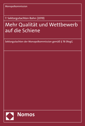 Mehr Qualität und Wettbewerb auf die Schiene von Monopolkommission