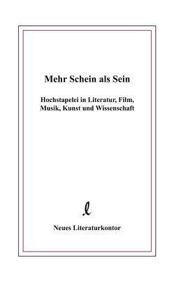 Mehr Schein als Sein von Hochbahn,  Christoph, Mummendey,  Dorothea, Mummendey,  Hans D, Wiese,  Heidi