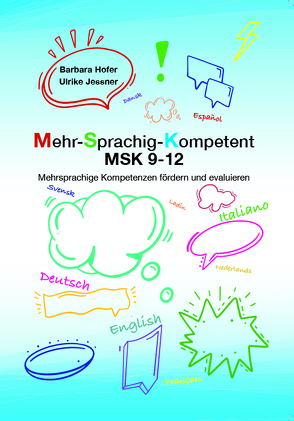 Mehr-Sprachig-Kompetent MSK 9-12 von Hofer,  Barbara, Jessner,  Ulrike