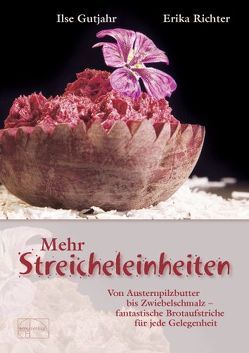 Mehr Streicheleinheiten von Gutjahr,  Ilse, Richter,  Erika