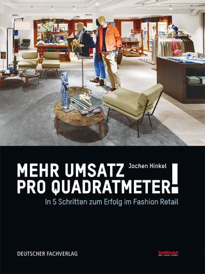 Mehr Umsatz pro Quadratmeter! von Hinkel,  Jochen