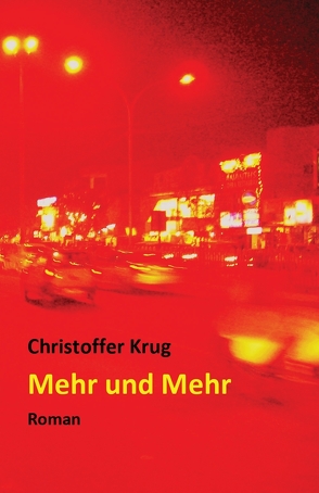 Mehr und Mehr von Krug,  Christoffer