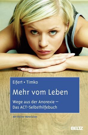 Mehr vom Leben von Eifert,  Georg, Timko,  C. Alix