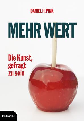 Mehr Wert von Moldenhauer,  Friederike, Pink,  Daniel H