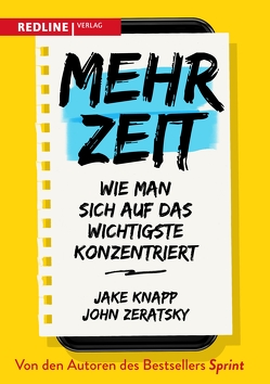 Mehr Zeit von Knapp,  Jake, Zeratsky,  John