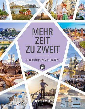 Mehr Zeit zu zweit von KUNTH Verlag