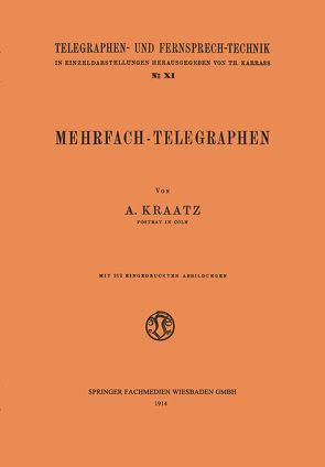 Mehrfach-Telegraphen von Kraatz,  August