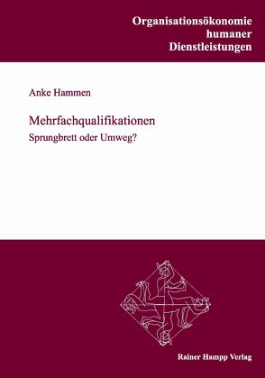 Mehrfachqualifikationen von Hammen,  Anke