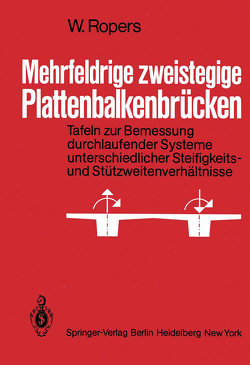 Mehrfeldrige zweistegige Plattenbalkenbrücken von Ropers,  Walter