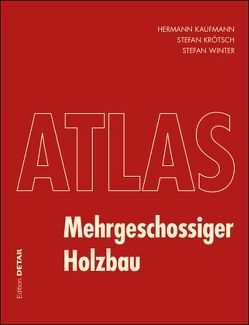 Mehrgeschossiger Holzbau von Kaufmann,  Hermann, Krötsch,  Stefan, Winter,  Stefan