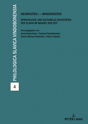 Mehrheiten – Minderheiten von Kretschmer,  Anna, Neweklowsky,  Gerhard, Newerkla,  Stefan Michael, Poljakov,  Fedor B