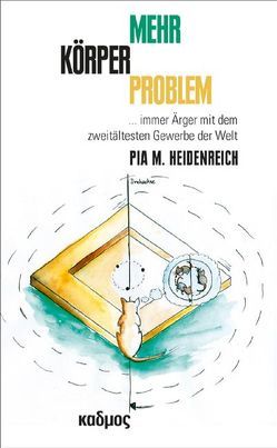 Mehrkörperproblem von Heidenreich,  Pia Michaela