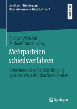 Mehrparteienschiedsverfahren von Stürner,  Michael, Wilhelmi,  Rüdiger