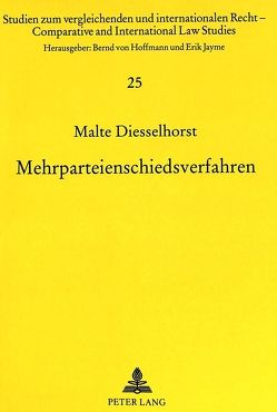 Mehrparteienschiedsverfahren von Dießelhorst,  Malte