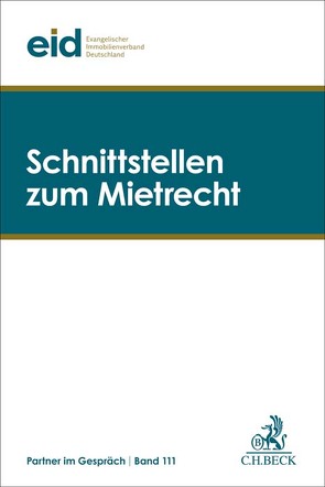 Schnittstellen zum Mietrecht von eid Evangelischer Immobilienverband Deutschland