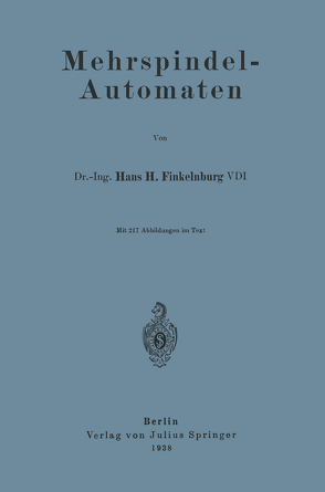 Mehrspindel-Automaten von Finkelnburg,  Hans H.