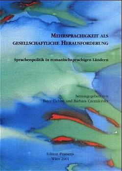 Mehrsprachigkeit als gesellschaftliche Herausforderung von Cichon,  Peter, Czernilofsky,  Barbara