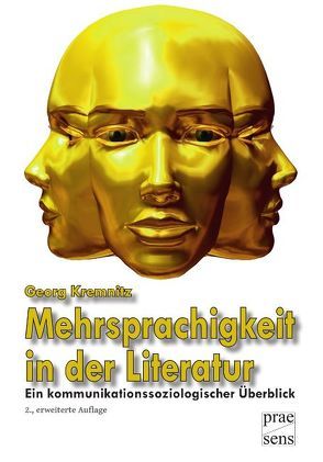 Mehrsprachigkeit in der Literatur von Kremnitz,  Georg