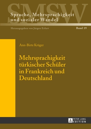 Mehrsprachigkeit türkischer Schüler in Frankreich und Deutschland von Krüger,  Ann-Birte