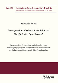 Mehrsprachigkeitsdidaktik als Schlüssel für effizienten Spracherwerb von Frings,  Michael, Klump,  Andre, Rückl,  Michaela, Thiele,  Sylvia