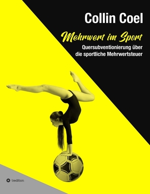 Mehrwert im Sport von Coel,  Collin