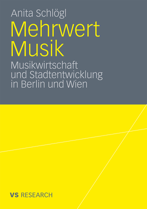 Mehrwert Musik von Schlögl,  Anita