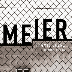 Meier von Goerz,  Tommie