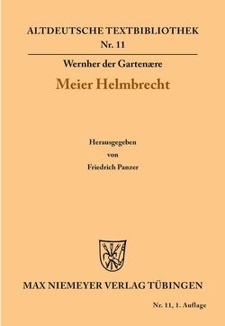 Meier Helmbrecht von Panzer,  Friedrich, Wernher der Gartenære