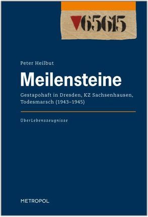 Meilensteine von Heilbut,  Peter