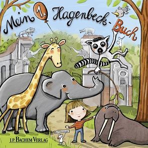 Mein 1. Hagenbeck-Buch von van Emmerich,  Gaby