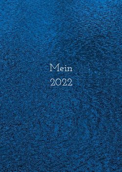 Mein 2022 von Tetzlaff,  Gabriela