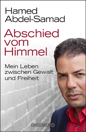 Abschied vom Himmel von Abdel-Samad,  Hamed