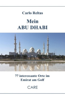 Mein ABU DHABI von Reltas,  Carlo