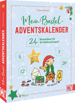 Mein Bastel-Adventskalender von Morlock,  Tatiana