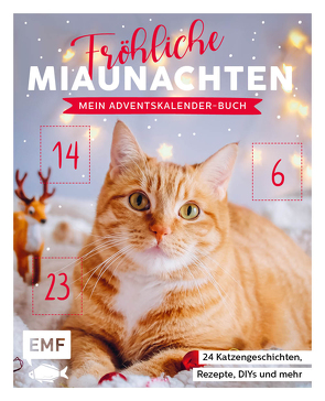 Mein Adventskalender-Buch: Fröhliche Miaunachten von Lorente,  Jessica