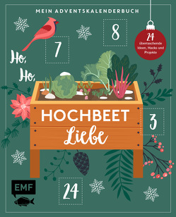 Mein Adventskalender-Buch – Ho, Ho, Hochbeetliebe von Appel,  Silvia, Die Stadtgärtner, Holländer,  Annette, Jägers,  Sandra, Oftring,  Bärbel, Pasternak,  Katharina, Rundel,  Johanna, Winterhalter,  Raphaela