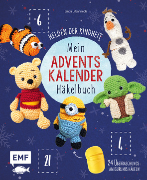 Mein Adventskalender-Häkelbuch: Helden der Kindheit von Urbanneck,  Linda