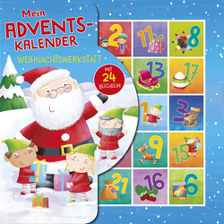 Mein Adventskalender Wichtel-Weihnachtswerkstatt von Myer,  Ed, Schöttes,  Valentina, Wood,  Hannah