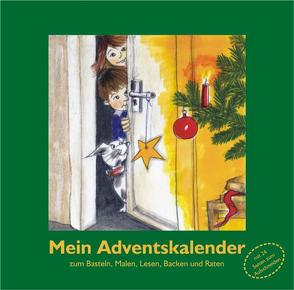 Mein Adventskalender von Eisrich,  Dorothee