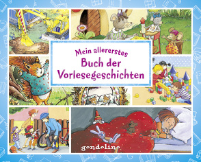 Mein allererstes Buch der Vorlesegeschichten von gondolino Vorlesen