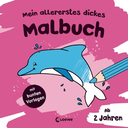 Mein allererstes dickes Malbuch (Delfin) von Flad,  Antje, Penner,  Angelika