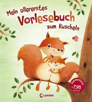 Mein allererstes Vorlesebuch zum Kuscheln