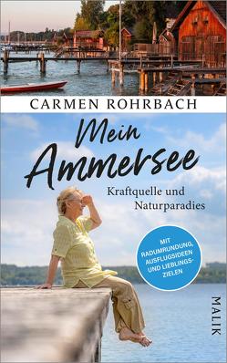 Mein Ammersee von Rohrbach,  Carmen