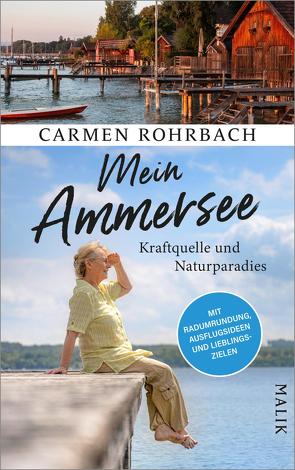 Mein Ammersee von Rohrbach,  Carmen