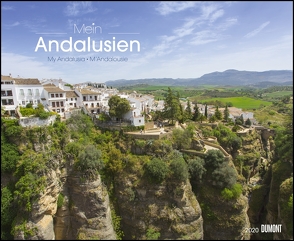 Mein Andalusien 2020 – Wandkalender 52 x 42,5 cm – Spiralbindung von DUMONT Kalenderverlag, Fotografen,  verschiedenen