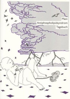 Mein Antiphospholipidsyndrom Tagebuch von Maxin,  Dorothea