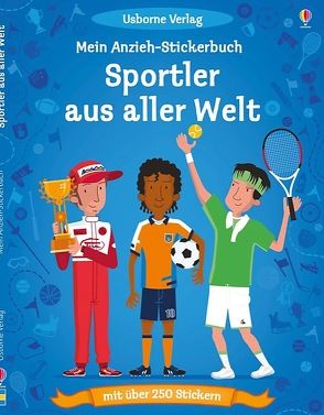 Mein Anzieh-Stickerbuch: Sportler aus aller Welt von Davies,  Kate, Morize,  Patrick