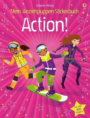 Mein Anziehpuppen-Stickerbuch: Action! von Watt,  Fiona, Wood,  Steven